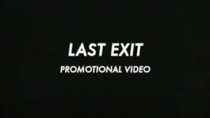 LAST EXIT – EN ROUTE | VIDEO