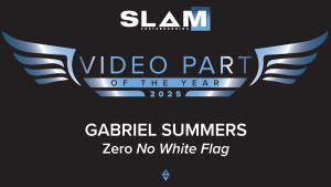 GABRIEL SUMMERS – VIDEO PART OF THE YEAR | 2025