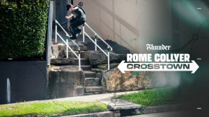 ROME COLLYER – CROSSTOWN | THUNDER PART