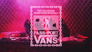 PASS~PORT ❤ VANS | VIDEO