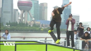 VANS SKATE – SHANGHAI AVE 2.0 GLOBAL TOUR | VIDEO